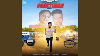 Shaktiman (feat. Deepak Dhillon)