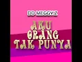 Aku Orang Tak Punya