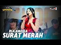 Download Lagu SURAT MERAH - RIA AMELIA - SIMPATIK MUSIK LIVE SUMBERJO JOMBANG