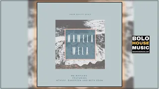 mr mapiano mawela wela ft nthusi x dakopzen u0026 beth eden amapiano 2020 