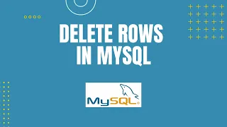 How to Delete Rows in MySQL