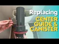 How to Replace the Center Guide Canister on a Kohler Canister Flush Valve