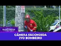 Lagu Ivo Bombeiro | Câmeras Escondidas (11/01/26)