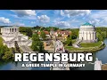 REGENSBURG Inside Germany s Hidden Greek Temple and Medieval City