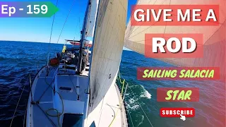 GIVE ME A ROD [Ep 159] Sailing Salacia Star