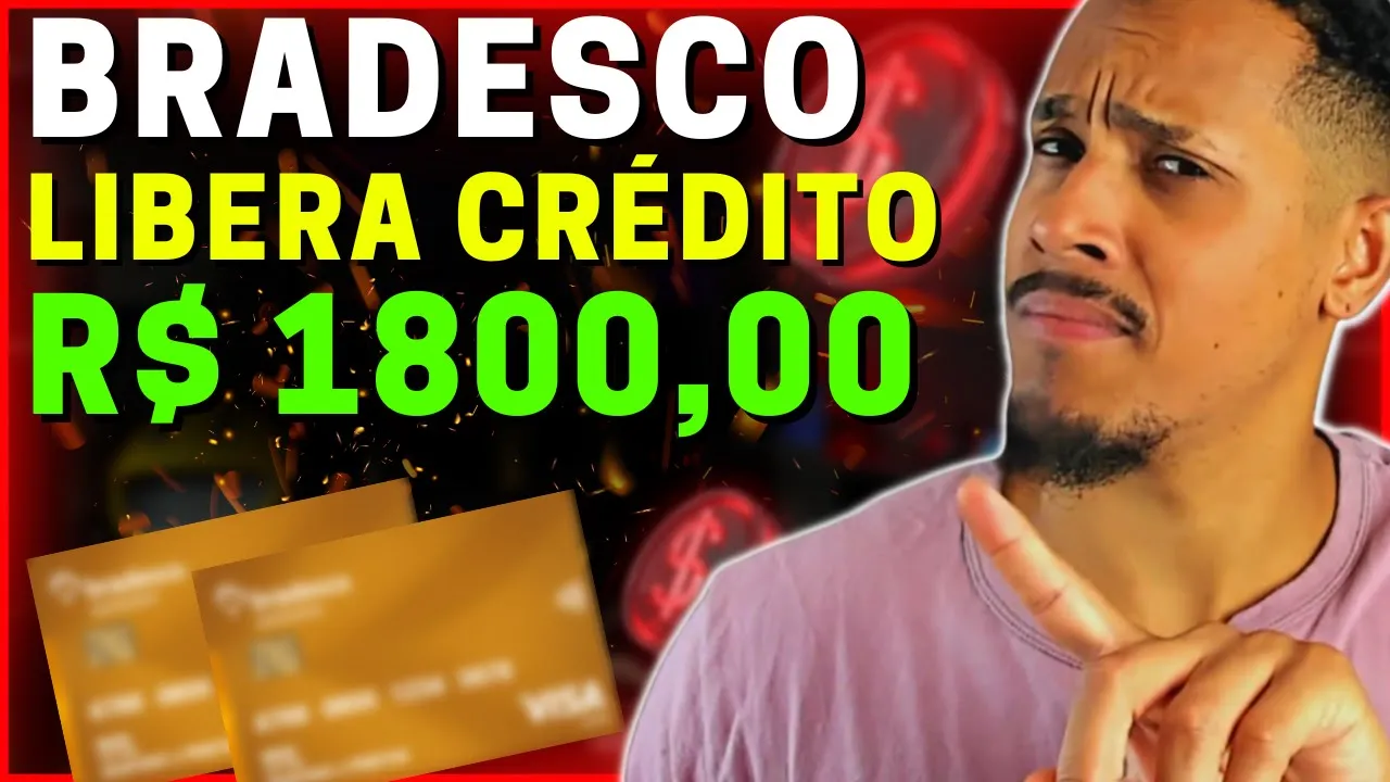 ????Atenção! BRADESCO LIBERANDO CRÉDITO PARA CLIENTE com muito benefícios! - Rei dos Cartões