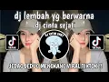 Download Lagu DJ LEMBAH YG BERWARNA | DJ CINTA SEJATI REMIX MENGKANE VIRAL TIKTOK TERBARU 2023