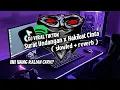 Lagu Surat Undangan x Hakikat Cinta viral TikTok ( slowled + reverb ) version
