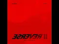 Reverse (feat. G-Eazy) - VIC MENSA