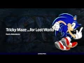Lagu How About A Song? Tricky Maze ...for Lost World | Sonic Adventure (Remix)