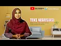 TEKS NEGOSIASI LENGKAP KELAS X