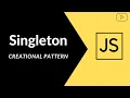 Singleton Creational Pattern why do we need it Simple Design Patterns