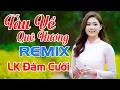 Lagu LK Đám Cưới TÀU VỀ QUÊ HƯƠNG REMIX - Nhạc Sống Đám Cưới Thôn Quê CĂNG VỠ LOA - CHUNG VUI ĐÔI LỨA