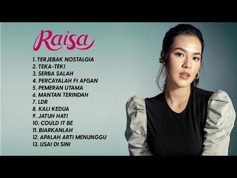 Download MP3 RAISA - Lagu Hits Terbaik RAISA - FULL ALBUM
