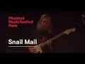 Snail Mail | “Pristine” | Pitchfork Music Festival Paris 2018