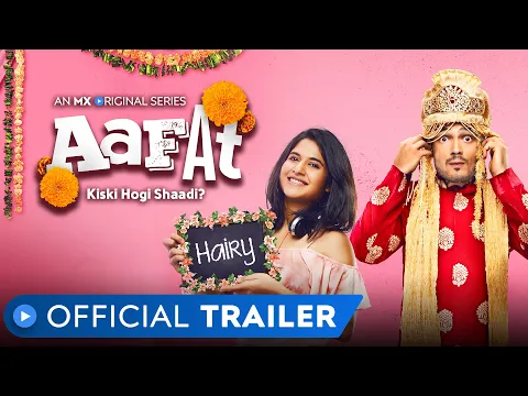 Aafat | Official Trailer | MX Original Series | MX Player