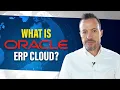 What is Oracle Cloud ERP Introduction to Oracle ERP Cloud and Fusion