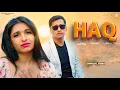 Lagu HAQ (FULL VIDEO) AJESH KUMAR | KOMAL JANGRA | RITU KANWAT | NEW  HARYANVI SONG 2026 | NEW SAD SONG