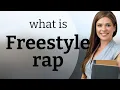 Freestyle Rap Unleashing Creativity with Words