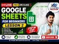 Google Sheets for Beginners Lesson 2 Live Class Future Tech Computer Institute