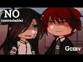 Download Lagu NO (untouchable) gcmv/ N4THprojet