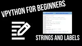 VPython for Beginners 16 - Strings and Labels