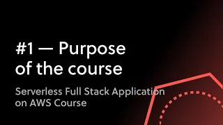 - Intro to Serverless Framework Full Stack Application Course