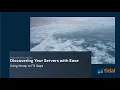 Modernize as You Migrate Series 05 - Discovering Your Servers with Ease Using Nmap to Fill Gaps