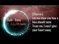 Zedd - Daisy ft. Julia Michaels - Lyrics (with spectrum)