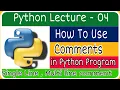 How To Use Comments in Python Programming