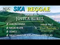 JOVITA AUREL SKA REGGAE MP3 || hukum rimba lirik