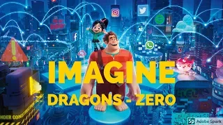 Download ralph breaks the internet closing credits (zero imagine dragons) MP3