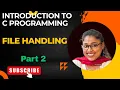 File handling in C Programming in C C tutorial C programming C language C coding