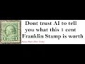 One Cent Franklin Stamp value