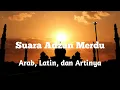 Download Lagu Suara Adzan Merdu - Arab, Latin, dan Artinya