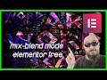Mix blend mode in Elementor free