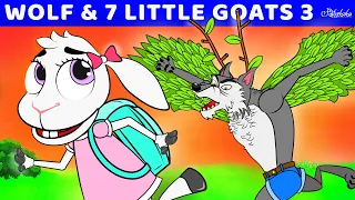 The Bad Wolf 7 Little Goats 3 - Back to School Bedtime Stories for Kids in English Fairy Tales