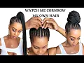 WATCH ME CORNROW MY OWN HAIR NATURAL HAIR Protective Styles Tupo1