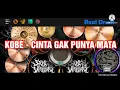 Lagu NOSTALGIA!!! KOBE CINTA GAK PUNYA MATA || REAL DRUM COVER