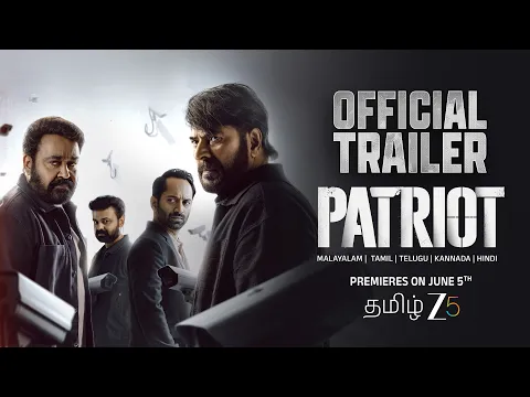 Patriot | Official Trailer | Mammootty | Mohanlal | Tamil ZEE5 | Premieres 5th June 2026