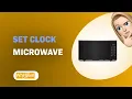 How to Set the Clock on Your Whirlpool WMCS7022PZ Microwave - Easy Tutorial