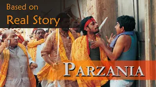 parzania a movie based on real story of gujarat riots 2002