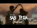 SAB TERA - (Slowed × Reverb)