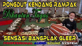 Download PONGDUT KENDANG RAMPAK FULL BASS, Cek Sound Pongdut Kendang Rampak Dikantun Tugas MP3