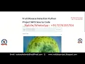 Fruit Disease Detection Using Python OpenCV Fruit Disease Detection Using Deep Learning Project