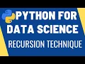Recursion Recursive Functions Python for Data Science Learn Python
