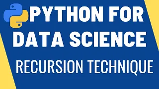 Recursion Recursive Functions Python for Data Science Learn Python