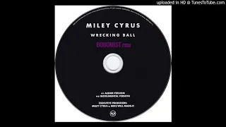 Download Miley Cyrus - wrecking ball - BOBOMiST rmx MP3