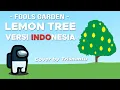 Lemon Tree versi Indonesia (Fools Garden)