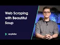 Web Scraping with Beautiful Soup Step-by-Step Tutorial